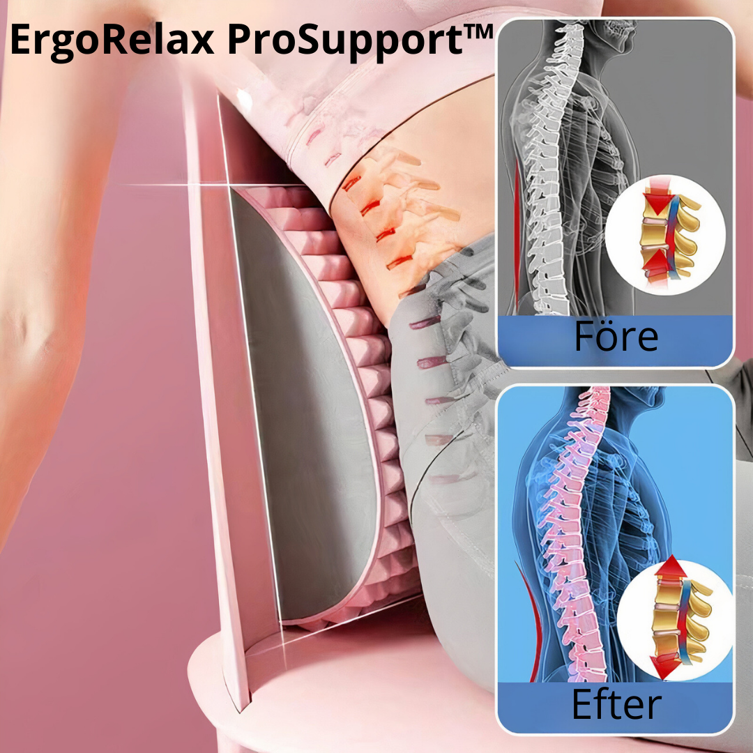 ErgoRelax ProSupport™